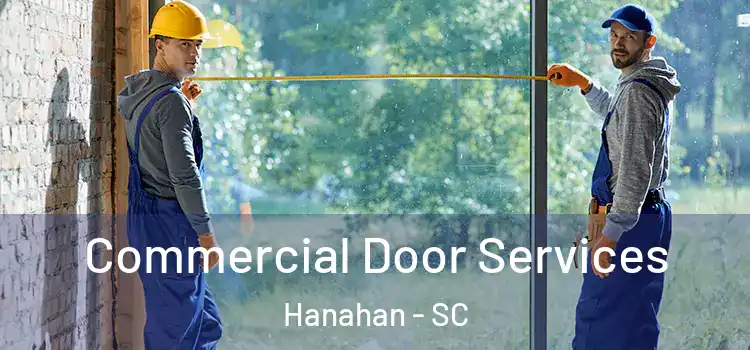 Commercial Door Services Hanahan - SC