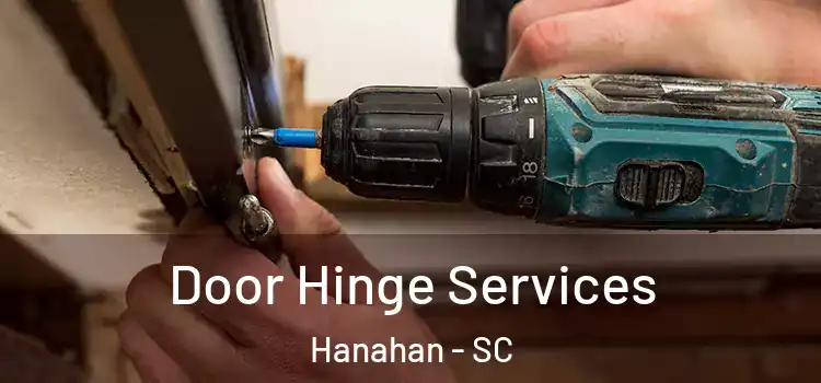 Door Hinge Services Hanahan - SC
