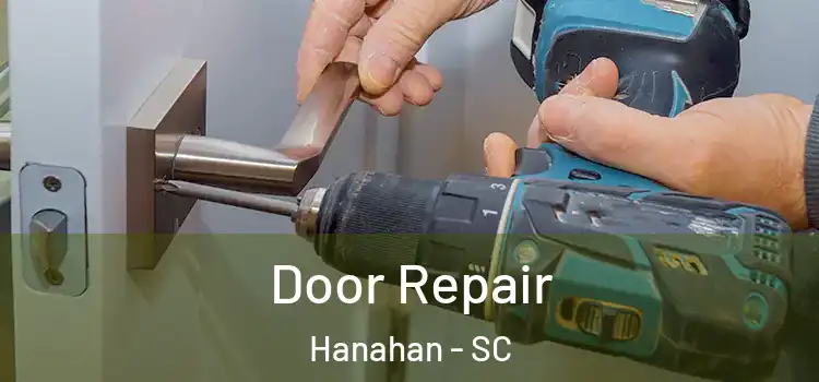 Door Repair Hanahan - SC