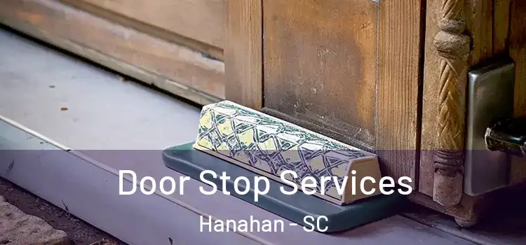 Door Stop Services Hanahan - SC