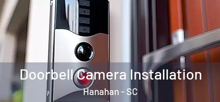  Doorbell Camera Installation Hanahan - SC