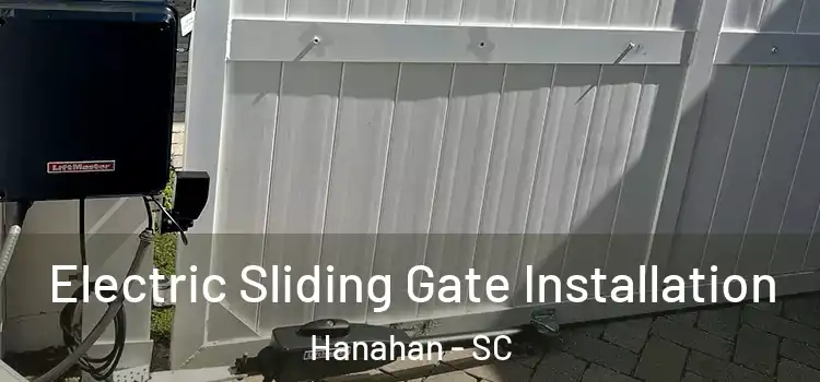  Electric Sliding Gate Installation Hanahan - SC