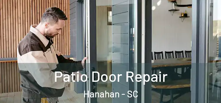 Patio Door Repair Hanahan - SC