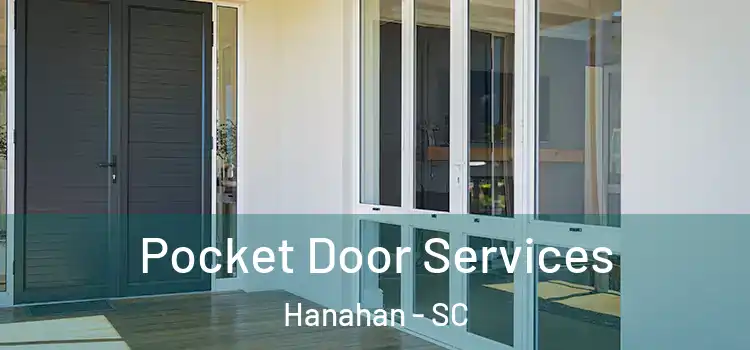  Pocket Door Services Hanahan - SC