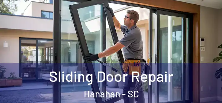Sliding Door Repair Hanahan - SC